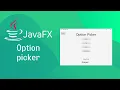 JavaFX and Scene Builder - Option Picker