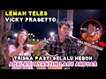 Download Lagu LEMAH TELES - VICKY PRASETYO (LIRIK) LIVE NGAMEN PENDOPO LAWAS BY NABILA MAHARANI FT TRI SUAKA