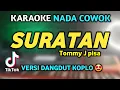 Download Lagu SURATAN Tommy J pisa KARAOKE KOPLO VIRAL - NADA COWOK