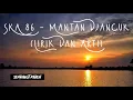 Download Lagu Mantan Djancuk - Kalia Siska ft. SKA 86 (Lirik dan Arti)