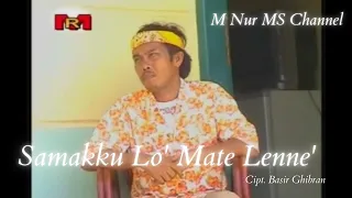 Download Basir Ghibran - Samakku Lo' Mate Lenne' MP3