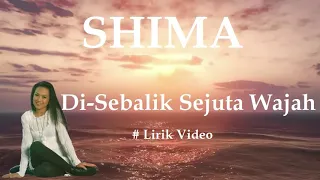 Download Shima ~DiSebalik Sejuta Wajah ~Lirik MP3