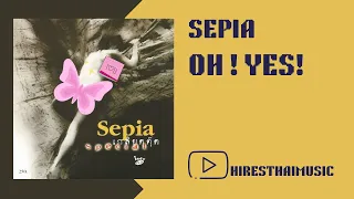 sepia oh yes 1994 