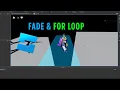 How to Make a Fade Effect on a Platform Using a For Loop in Roblox Studio
