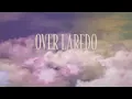 Lainey Wilson - Somewhere Over Laredo (Official Lyric Video)