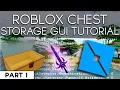 ROBLOX Item Storage - 2019 Scripting Tutorial System with GUI