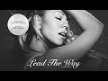 Mariah Carey - Lead The Way (Stripped Version)