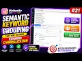 Semantic Keyword Grouping Easy Way to Avoid Keyword Cannibalization