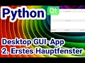 Python Tutorial GUI-App mit Qt Erstes Hauptfenster