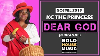 kc the princess dear god gospel 2019 