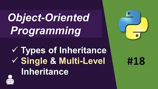 Types of Inheritance in Python Single and Multi-Level inheritance in python