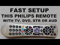 Easily Program Philips 4 Device Remote Controller