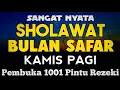 Download Lagu SHOLAWAT PENARIK REZEKI PALING DAHSYAT, Sholawat Nabi Muhammad SAW, SALAWAT JIBRIL PALING MERDU