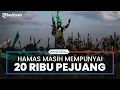 Download Lagu Israel Sebut Hamas Masih Mempunyai 20 Ribu Pejuang