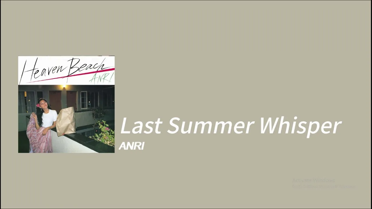 Anri - Last Summer Whisper (Lyrics) (Kan/Rom/Eng) Anri - Last Summer Whisper (Lyrics) (Kan/Rom/Eng)