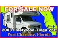 2003 Fleetwood Tioga 23E Used Class C Motorhome Florida Port Charlotte Fort Myers Sarasota