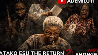 patako esu d return 2 yoruba movie 2025 drama feranmi oyalowo akin olaiya peju ogunmola
