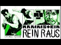 Rammstein   Rein Raus Extended Version
