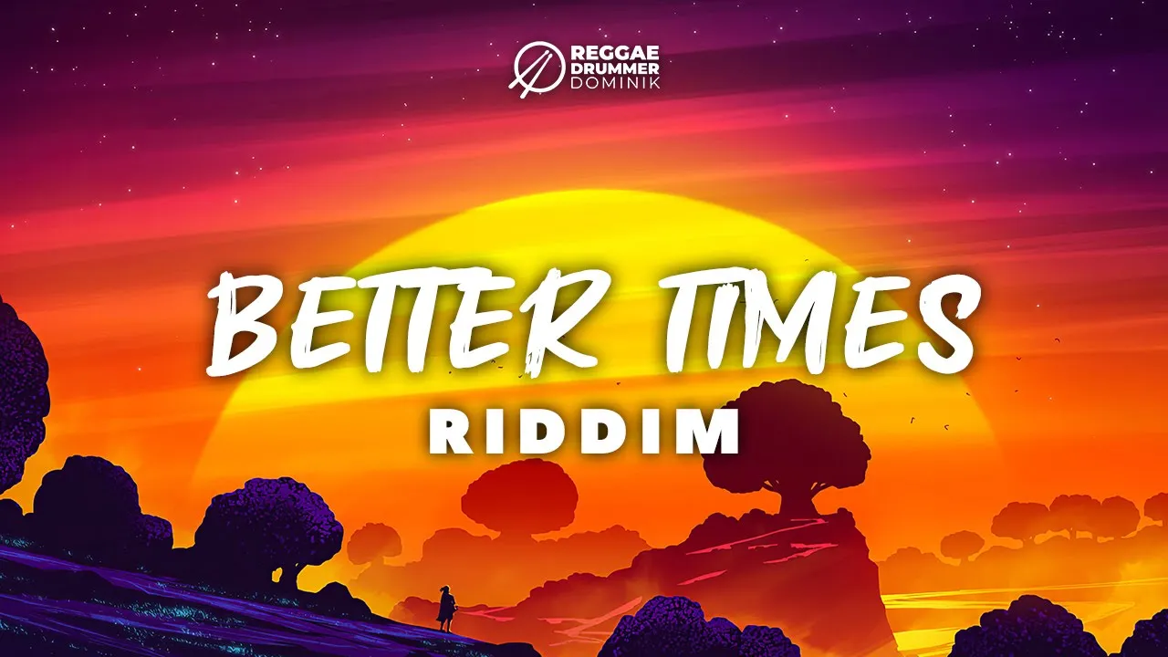 ►FREE◄ Reggae Instrumental Beat 2023 | BETTER TIMES Riddim