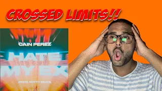 cain perez hate my ex reaction he is sick big beliya reacts