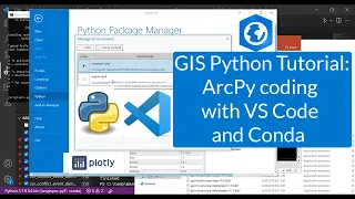 GIS Python Tutorial ArcPy Coding with VS Code and Conda Pro