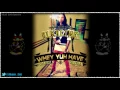Alkaline - Whey Yuh Have (Raw) [Wrangla Riddim] April 2015