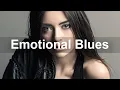 Lagu Emotional Blues Music - Relax Blues Guitar and Piano Instrumental Music