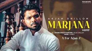 marjana arjan dhillon mxrci a for arjan 2 new punjabi songs latest punjabi songs 2025