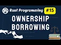 Ownership Borrowing in Rust Rust Programming Tutorial