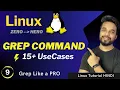 Mastering Linux GREP Command with 15 Practical Use Cases HINDI