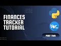 Build a Finance Tracker App Master Python EP 2
