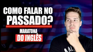 Como Usar o Passado do Inglês