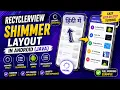 How to Code Shimmer Layout Recycler View in Java Android App IT WALA HINDI-