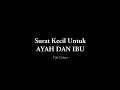 Download Lagu SURAT KECIL UNTUK AYAH IBU || Musikalisasi Puisi - Tofa Cahaya