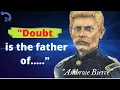 Ambrose Bierce  - life changing quotes......