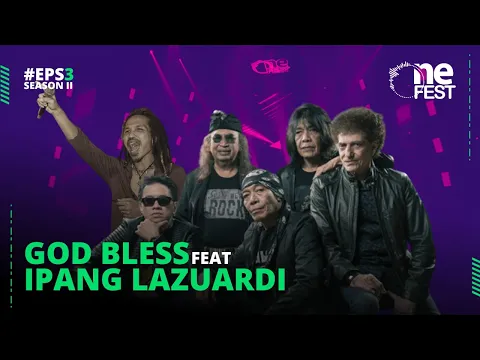 [Full HD] One Fest Eps 3 Season II With God Bless Feat Ipang Lazuardi | One Fest playOne