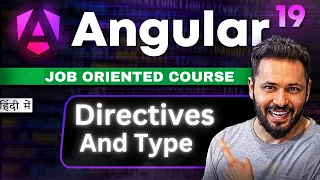 Angular 19 Tutorial in Hindi what are Directives type and example