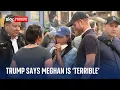 Download Lagu Trump brands Meghan Markle 'terrible' but rules out deporting Prince Harry