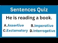 Test Your Sentence Skills - Can You Answer Them All Types Of Sentences In English