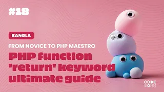 PHP Function Return Keyword The Ultimate Guide