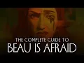 Download Lagu Beau is Afraid - The Complete Guide Pt. II (Everything Explained)