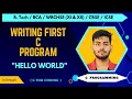 First C Program to Print Hello World C Program Syntax Addition Program using C Bengali