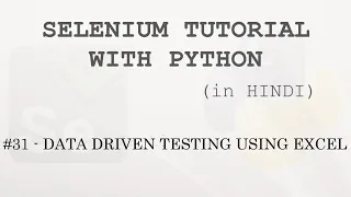 Selenium tutorial with Python Hindi - Data Driven Testing with Excel