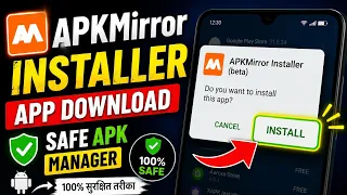APKMirror App Download and Install - Safe APK Manager Guide 2026