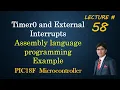 Timer and External Interrupts Assembly language programming example