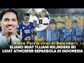 MUDIK! Eliano Buat Tijjani Kaget Soal Atmosfer Indonesia, Persib VIRAL di Belanda: Tim Paling Sexy