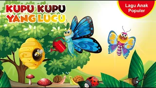 Download Kupu kupu yang Lucu - Lagu Anak Indonesia Populer MP3