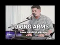Download Lagu LOVING ARMS cover HENDRIQ MALSAHO