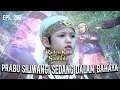 Download Lagu Kian Santang Merasa Kalau Prabu Siliwangi Dalam Bahaya | RADEN KIAN SANTANG | EPS 293 (2/2)