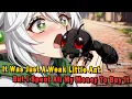 Lagu It Was Just A Weak Little Ant, But I Spent All My Money To Buy It #anime #Manga #animerecap